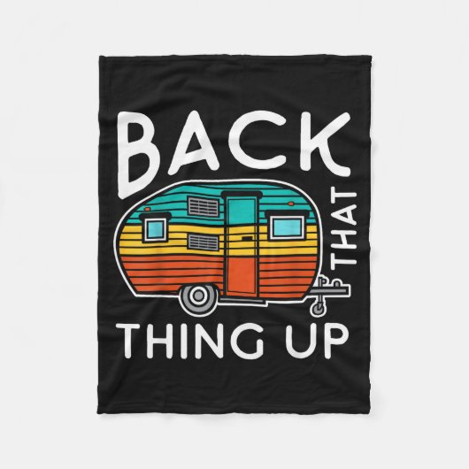 Camng Back That Thing Up Funny Summer Motorhome Mo Fleece Deken (Voorkant)