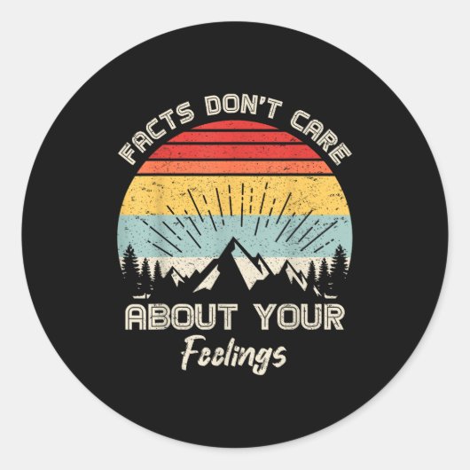 Camng Crew Facts Don't Care About Your Feelings Re Ronde Sticker (Voorkant)
