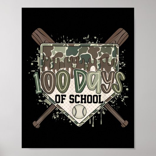 Camo 100 dagen school honkbal thuisplaat Drip B Poster (Voorkant)