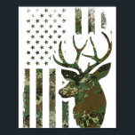Camo American Flag Buck Hunting Gift for Elk Deer Poster<br><div class="desc">Camo American Flag Buck Hunting Gift for Elk der Hunter Mannen .</div>
