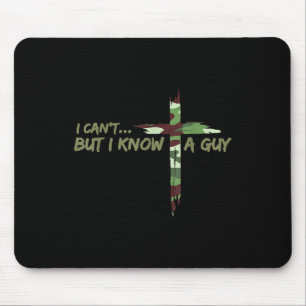 Camo Cant, maar ik ken een man die Jezus kruist, g Muismat