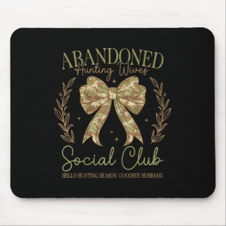 Camo Coquette Bow Funny Jachtvrouw Gezegde Huntin Muismat