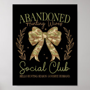 Camo Coquette Bow Funny Jachtvrouw Gezegde Huntin Poster