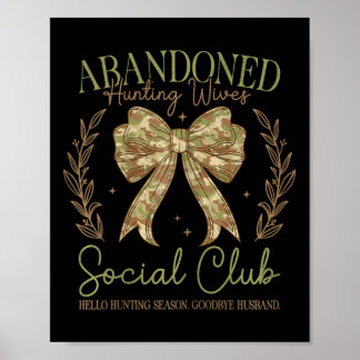 Camo Coquette Bow Funny Jachtvrouw Gezegde Huntin Poster