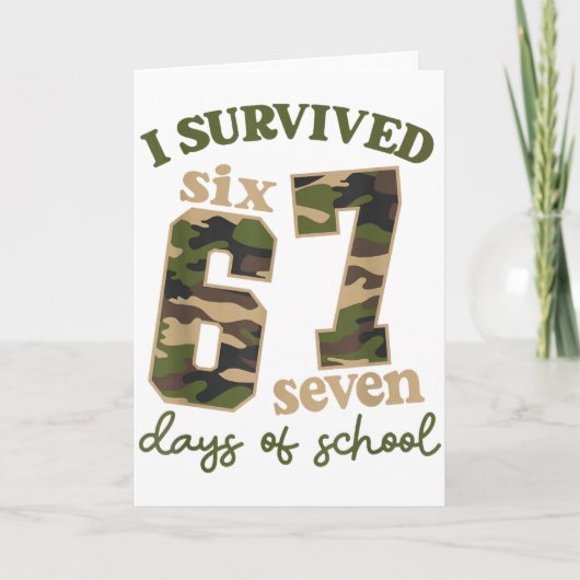 Camo I Survived 67 Six Seven Days Of School Teache Kaart (Voorkant)