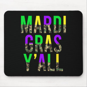Camo Mardi Gras Y'all Camouflage Mardi Gras Party Muismat