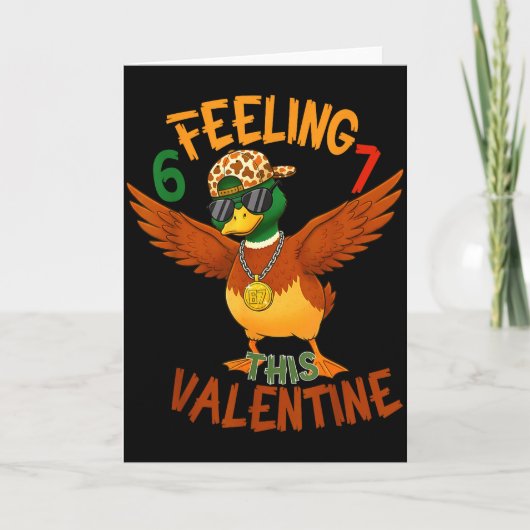 Camo Zes Zeven Bruh Valentijn 67 Eendjacht 6 7  Kaart (Voorkant)