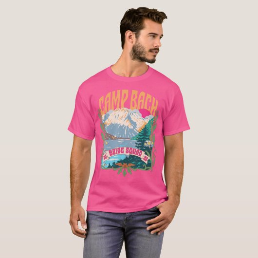 Camp Bach 2025 Bruid Squad Retro Camping Bachelore T-shirt (Voorkant volledig)