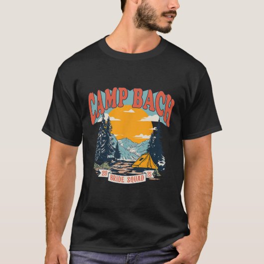 Camp Bach Bride Squad 2025 Retro Camping Bachelore T-shirt (Voorkant)