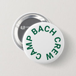 Camp Bach Crew oer groen vrijgezellenfeest Ronde Button 5,7 Cm