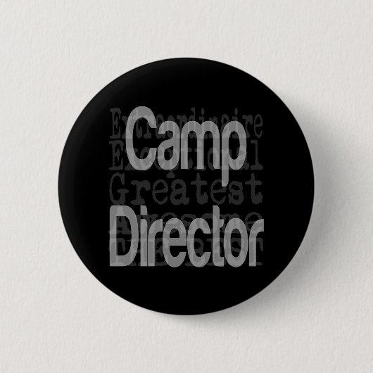 Camp Director Extraordinaire Ronde Button 5,7 Cm (Voorkant)