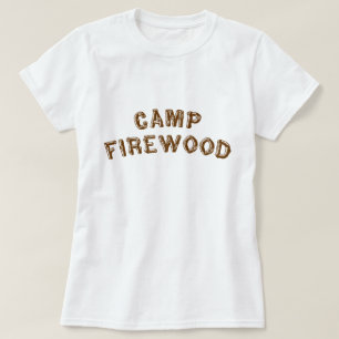 Camp Firewood T-shirt