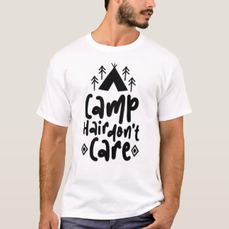 Camp Haar Don’t Care Citat Ontwerp | Grappige Camp T-shirt