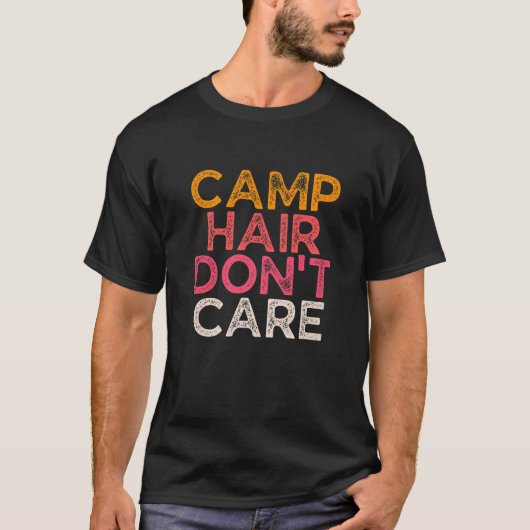 Camp Hair Don't Care  Women Camper Camping T-shirt (Voorkant)