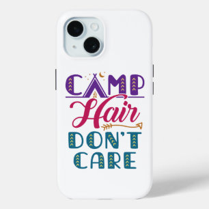 Camp Hair houdt niet van Camper Camping Glamper iPhone 15 Case