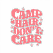 Camp Hair Maakt Zomer Camping Meisjes Groovy niet  Sticker (Voorkant)