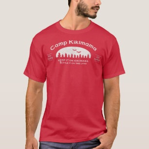 Camp Kikimama houdt het op Kikimama Quote T-shirt