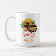 Camp Life Best Life Camper
