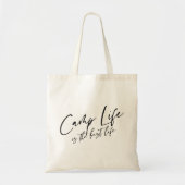 Camp Life is het beste leven Tote Bag (Voorkant)