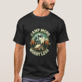 CAMP MEER ZORG MINDER T-Shirt (Voorkant)