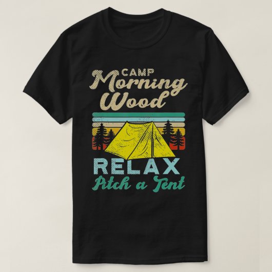 Camp Morning Wood Design Camper, Morning Wood (1)  T-shirt (Design voorkant)