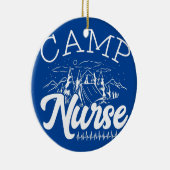 Camp Nurse Summer Camp Nursing Camp Patiëntenzorg Keramisch Ornament (Rechts)