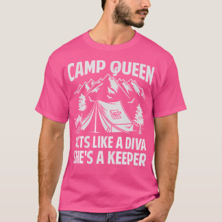 Camp Queen gedraagt zich als een diva ze is een ke T-shirt