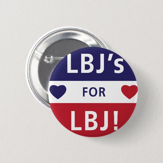  Campagne Logo LBJ Ronde Button 5,7 Cm (Voorkant /achterkant)