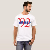  Campagne Logo Ralph Nader 1992 T-shirt (Voorkant volledig)