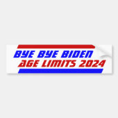 Campaign 2024 AGE LIMITS BYE BYE BIDEN Bumpersticker (Voorkant)
