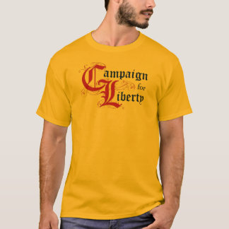 Campaign for Liberty (Vraag me om:) T-shirt