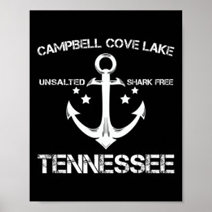 Campbell Cove Lake Tennessee Funny Vist Camping Poster