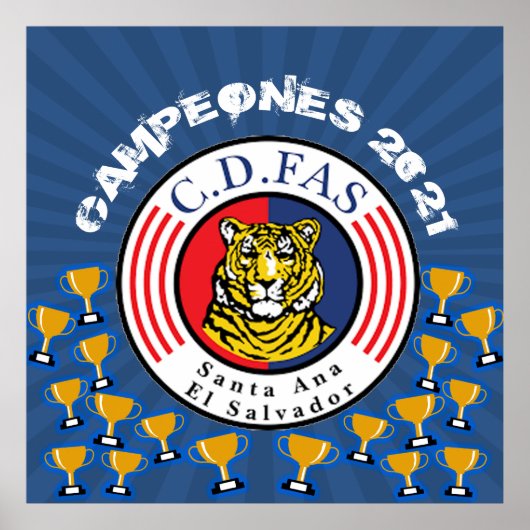 Campeones 2021 C.D. FAS El Salvador Poster (Voorkant)