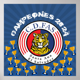 Campeones C.D. FAS Futbol Salvadoreño Poster