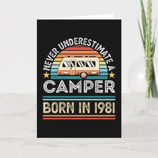 Camper geboren in 1981 40th Birthday camping Gift Kaart (Voorkant)