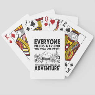 Camper Gift Eenieder heeft een vrijdag nodig Pokerkaarten