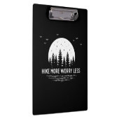 Camper Gift | Hike More Worry Less Birthday Klembord (Rechts)