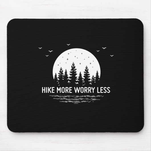 Camper Gift Hike More Worry Less Birthday Muismat (Voorkant)