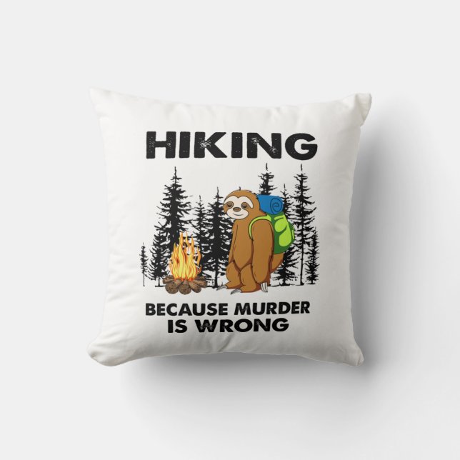 Camper Gift Hiking Because Murder Is Wrong Xmas Kussen (Voorkant)