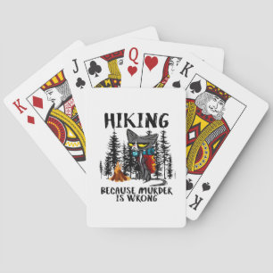 Camper Gift Hiking Because Murder Is Wrong Xmas Pokerkaarten