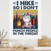 Camper Gift | I Hike So I Do Not Birthday Poster (Keuken)