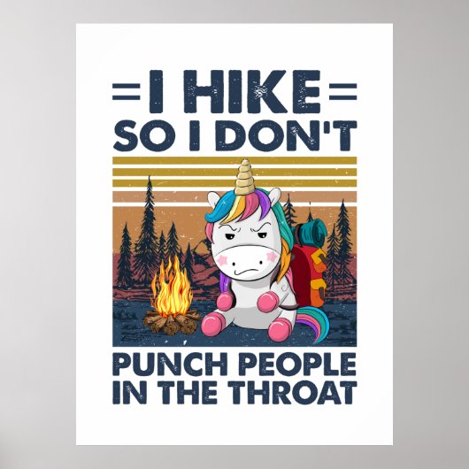 Camper Gift | I Hike So I Do Not Birthday Poster (Voorkant)