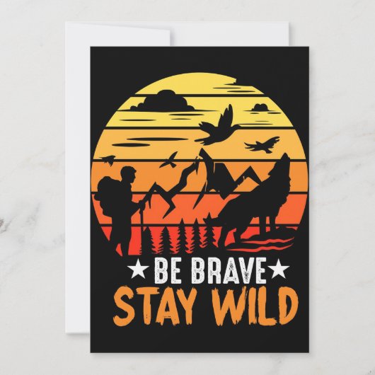 Camper Gift is moedig Verblijf Wild Save The Date (Voorkant)