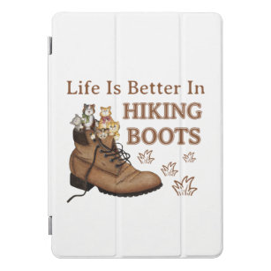 Camper Gift   Life is Better In Hiking Boots Cat iPad Pro Cover