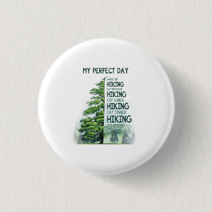 Camper Gift Mijn perfecte dag wandelende verjaar Ronde Button 3,2 Cm