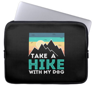 Camper Gift Neem een heek met mijn hond van de v Laptop Sleeve