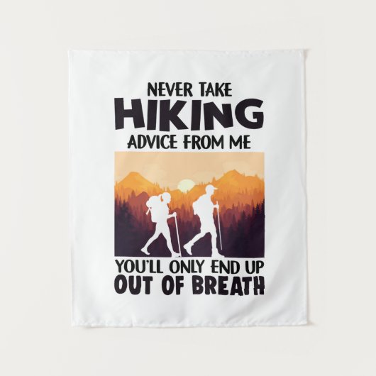 Camper Gift | Never Take Hiking Advice From Me Wandkleed (Voorkant)