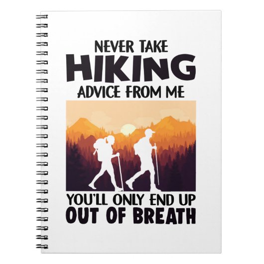 Camper Gift | Nooit wandeladvies van mij nemen Notitieboek (Voorkant)