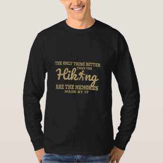 Camper Gift Only Thing Better Than Hiking T-shirt
