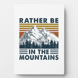 Camper Gift Rather Be In The Mountains Birthday Fotoplaat